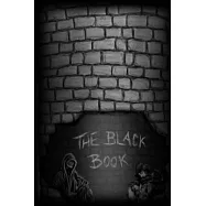 The Black Book: With Love From Dane And The Skeleton Crew