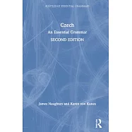 Czech: An Essential Grammar