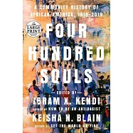 Four Hundred Souls: A Community History of African America, 1619-2019
