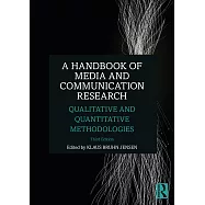 A Handbook of Media and Communication Research: Qualitative and Quantitative Methodologies