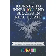 Journey to Inner Joy and Success in Real Estate