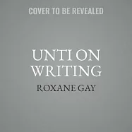 Unti on Writing