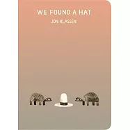 We Found a Hat