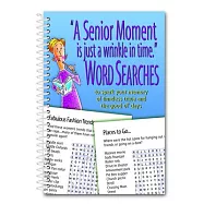 A Senior Moment Is Just a Wrinkle in Time Word Searches