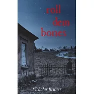 Roll dem Bones