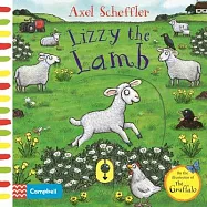Axel Scheffler Lizzy the Lamb: A Push, Pull, Slide Book