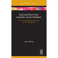 Deconstructing Human Development