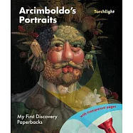 Arcimboldo&rsquo;&rsquo;s Portraits