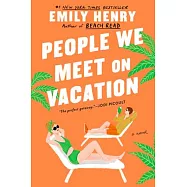 People We Meet on Vacation