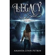Legacy: The Owens Chronicles Book Three