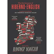 A Dictionary of Hiberno English