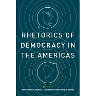 Rhetorics of Democracy in the Americas