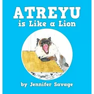 Atreyu Is Like a Lion
