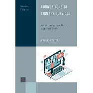 Foundations of Library Services: An Introduction for Support Staff