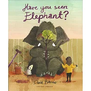 Have You Seen Elephant?