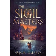 The Sigil Masters: A coming of age fantasy adventure