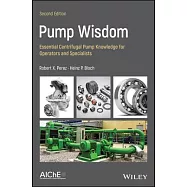 Pump Wisdom: Essential Centrifugal Pump Knowledge for Operators and Specialists