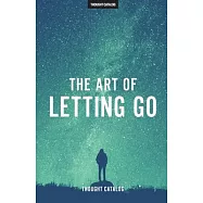 The Art of Letting Go