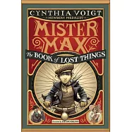 Mr. Max: The Book of Lost Things