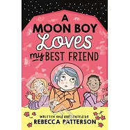 A Moon Boy Loves My Best Friend, Volume 3