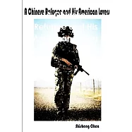 A Chinese Refugee and His American Lovers