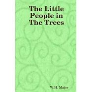 The Little People in The Trees