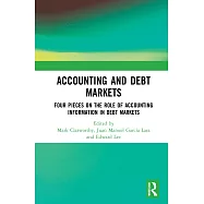 Accounting and Debt Markets: Four Pieces on the Role of Accounting Information in Debt Markets
