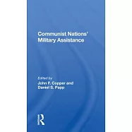 Communist Nations’’ Military Assistance