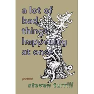 A lot of bad things happening at once