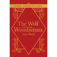 The Wolf and the Woodsman