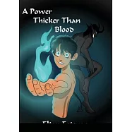 A Power Thicker than Blood