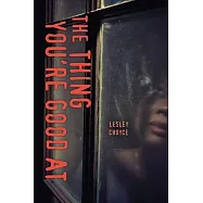 The Thing You’’re Good at