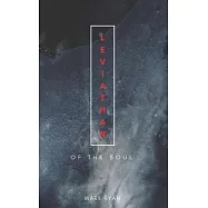 Leviathan: Of the soul: Poetry & short story anthology