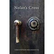 Nolan&rsquo;&rsquo;s Cross