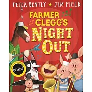 Farmer Clegg’’s Night Out