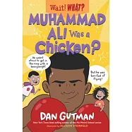 Muhammad Ali Was a Chicken?