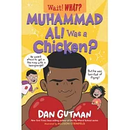 Muhammad Ali Was a Chicken