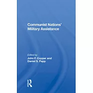 Communist Nations’’ Military Assistance