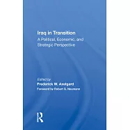 Iraq in Transition: A Political, Economic, and Strategic Perspective