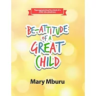 Be-Attitude of a Great Child