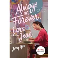 Always and Forever, Lara Jean, Volume 3