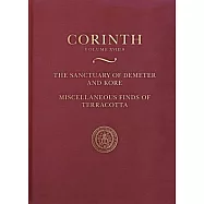 The Sanctuary of Demeter and Kore: Miscellaneous Finds of Terracotta