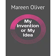 My Invention My Idea