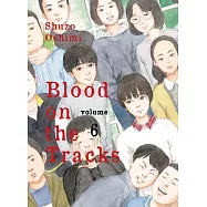 Blood on the Tracks, Volume 6