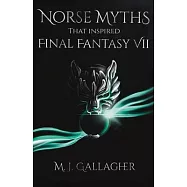 Norse Myths That Inspired Final Fantasy VII
