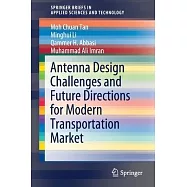Antenna Design Challenges and Future Directions for Modern Transportation Market