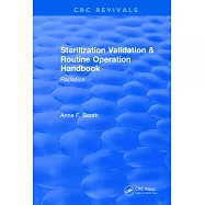 Sterilization Validation and Routine Operation Handbook (2001): Radiation