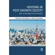 Housing in Post-Growth Society: Japan on the Edge of Social Transition