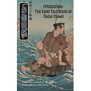 Otogizoshi: The Fairy Tale Book of Dazai Osamu