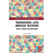 Transnational Latin American Television